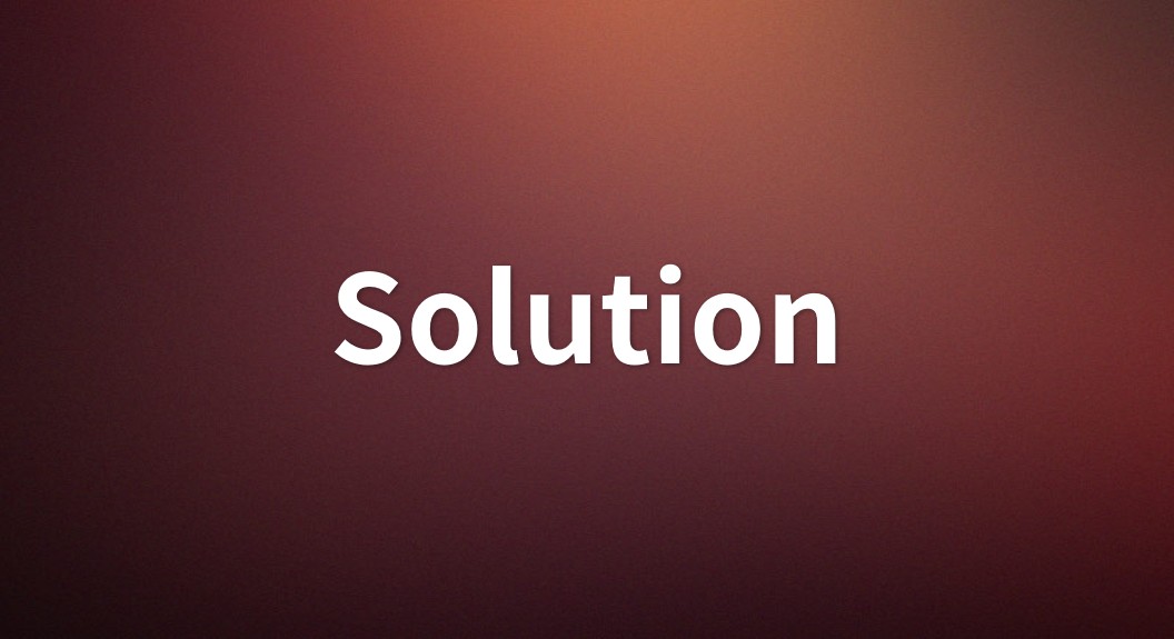 Solution